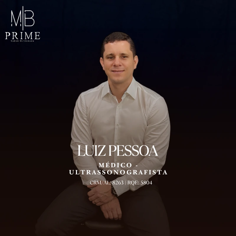 Dr. Luiz Pessoa — Médico · Ultrassonografista — CRM/AL 8263 · RQE 5804